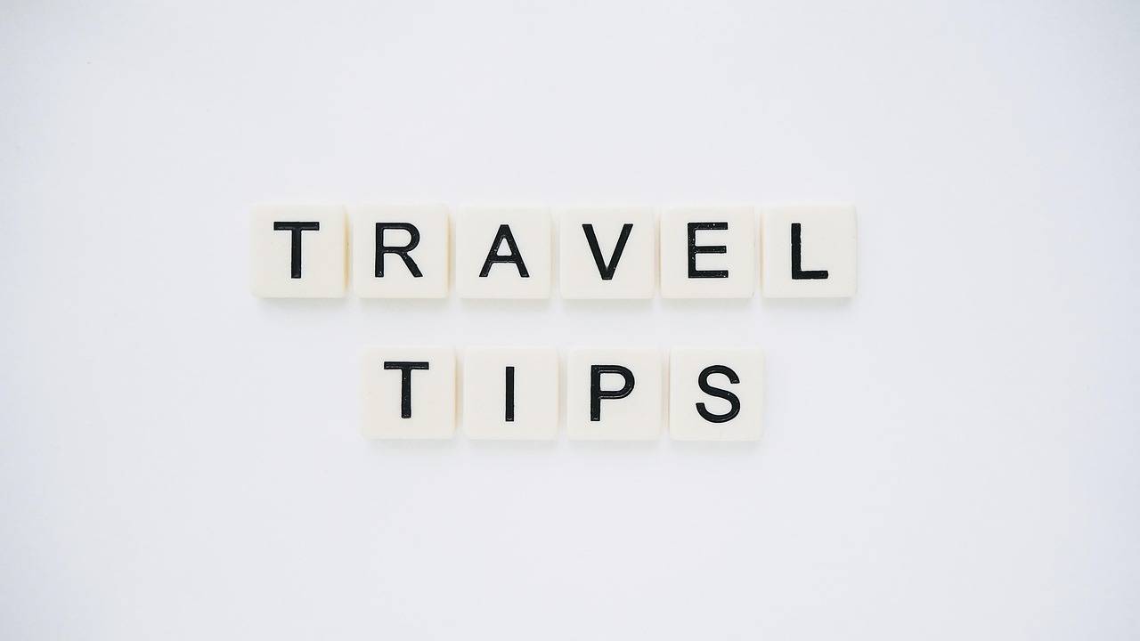 Travel Tips - Part 3